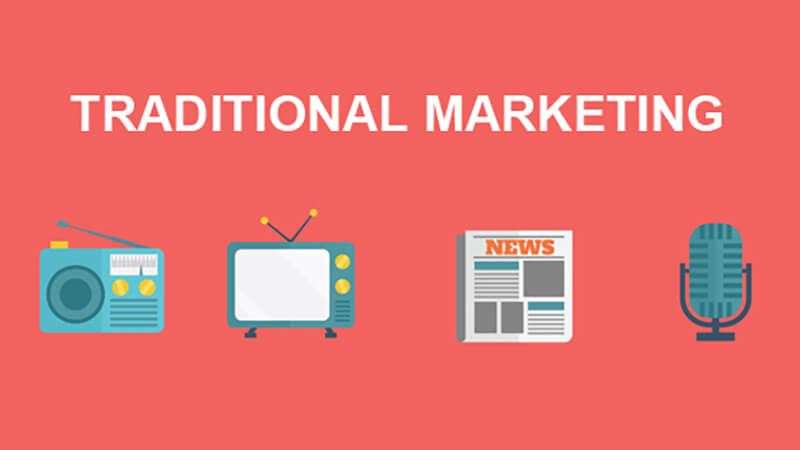 What is Traditional Marketing?